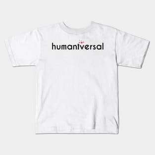 Humaniversal Kids T-Shirt
